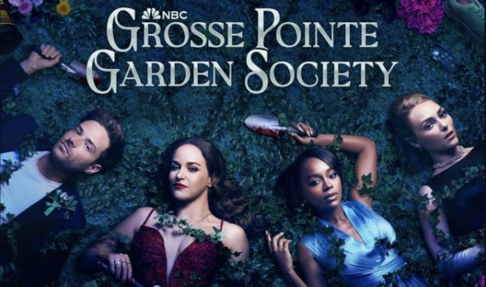 Grosse Pointe Garden Society it’s so bad it’s good